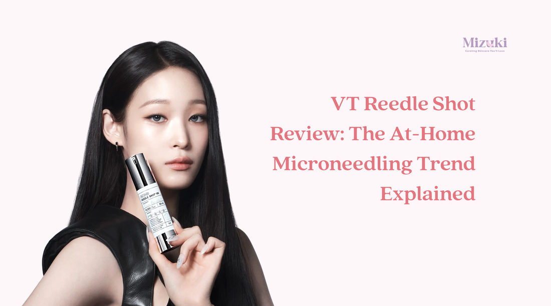 VT Reedle Shot Review: The At-Home Microneedling Trend Explained